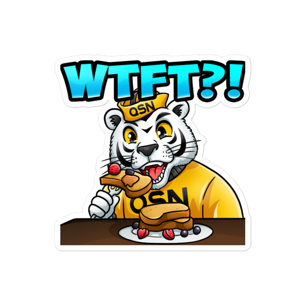 What The French Toast (W.T.F.T.) Sticker